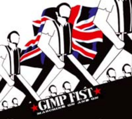 Gimp Fist - Marching On And On