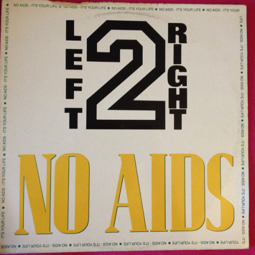 LEFT 2 RIGHT / MARIO ALDINI - No Aids / Everybody Dance - 12 inch x 1