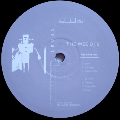 The Wee Djs - Wee Killed Him