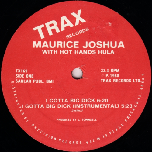 Maurice Joshua With Hot Hands Hula - I Gotta Big Dick / This Is Acid