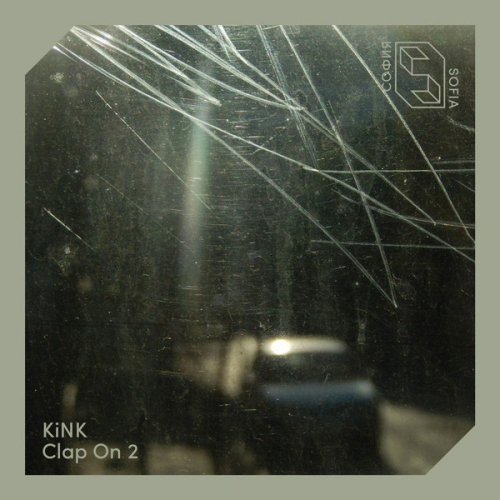 Kink - Clap On 2 Ep