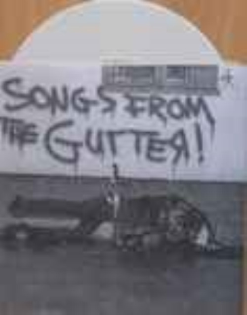 Various - Songs From The Gutter! (white)