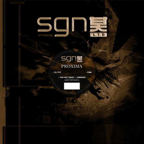 Proxima - You Ain't Ready / Serengeti
