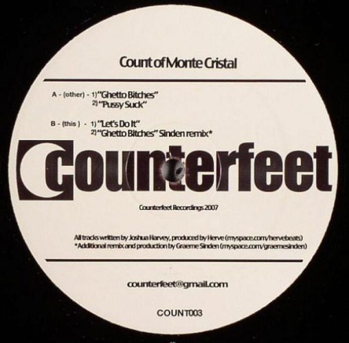 Count Of Monte Cristal - Ghetto Bitches Ep
