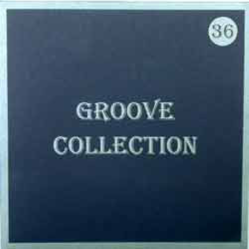 Various - Groove Collection 36