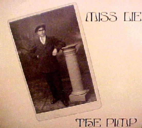 Miss Lie - The Pimp