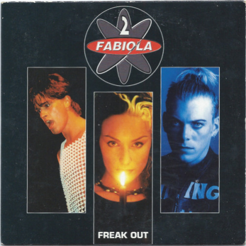 2 FABIOLA - Freak Out - CD single