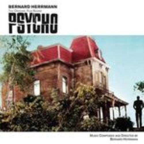 Soundtrack - Psycho (the Original Film Score) (bernard Herrmann)
