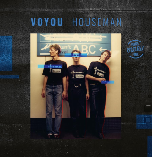 Voyou - Houseman