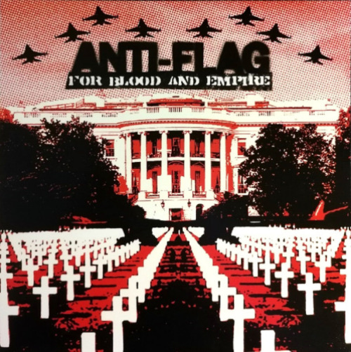 Anti-flag - For Blood And Empire