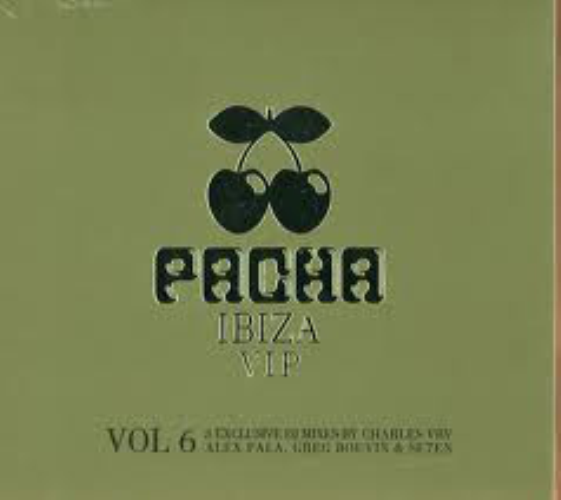 Various - Pacha Ibiza Vip Vol. 6