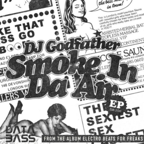 Dj Godfather - Smoke In Da Air Ep