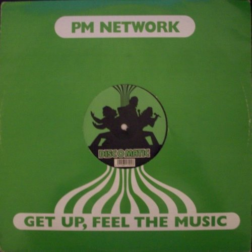 Pm Network - Get Up, Feel The Music