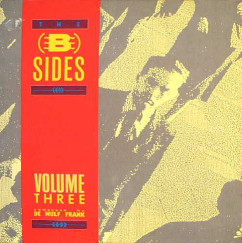 Frank De Wulf - B-sides Volume Three