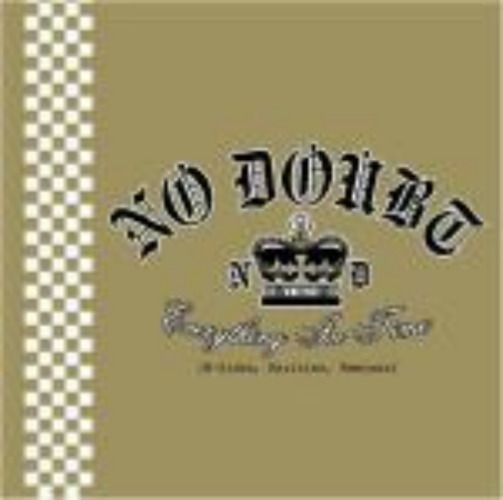 No Doubt - Everything In Time (b-sid)