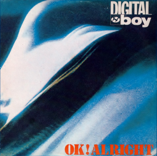 Digital Boy - Ok! Alright
