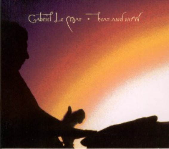 Gabriel Le Mar - Hear And Now