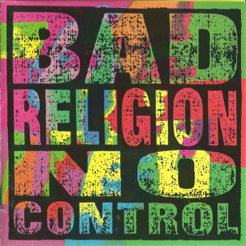 Bad Religion - No Control