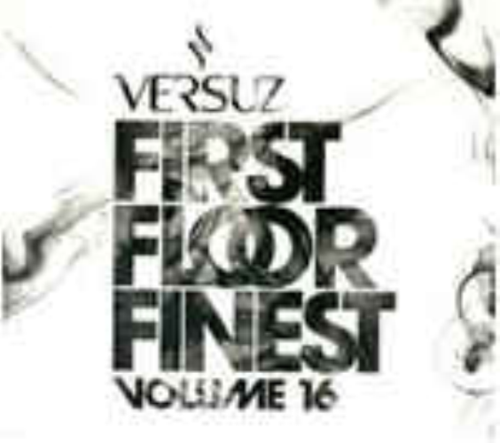 Various - Versuz - First Floor Finest Volume 16