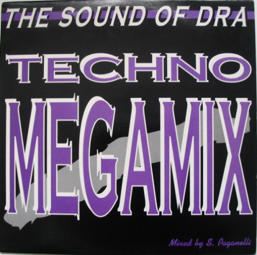Various - The Sound Of Dra - Technomegamix