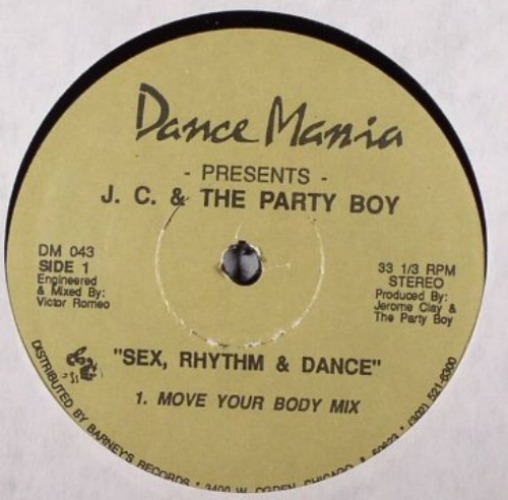 J.c. & The Party Boy - Sex, Rhythm & Dance