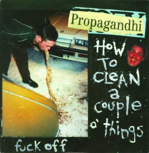Propagandhi - How To Clean A Couple O' Things