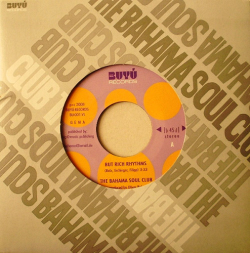 The Bahama Soul Club - But Rich Rhythms / Nassau Jam