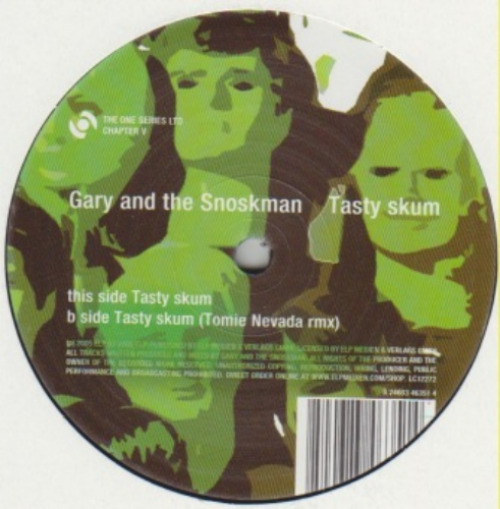 Gary And The Snoskman - Tasty Skum