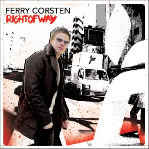 Ferry Corsten - Right Of Way