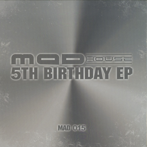 Various Artists - Madhouse 5th Birthday