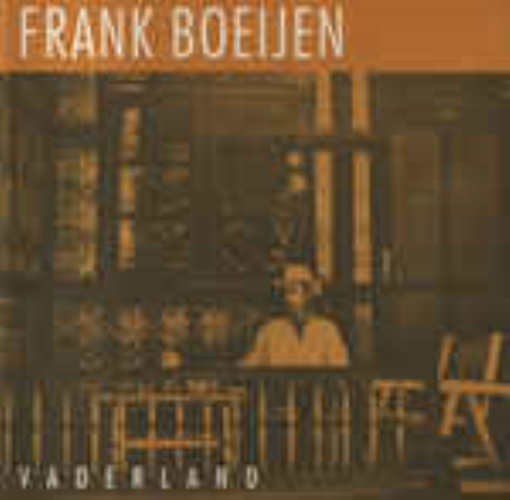 Frank Boeijen - Vaderland