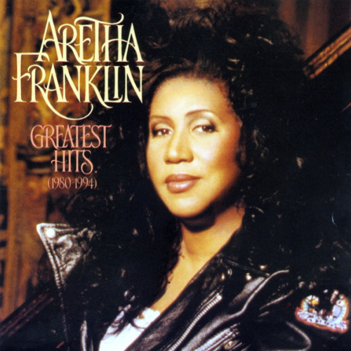 Aretha Franklin - Greatest Hits (1980-1994)