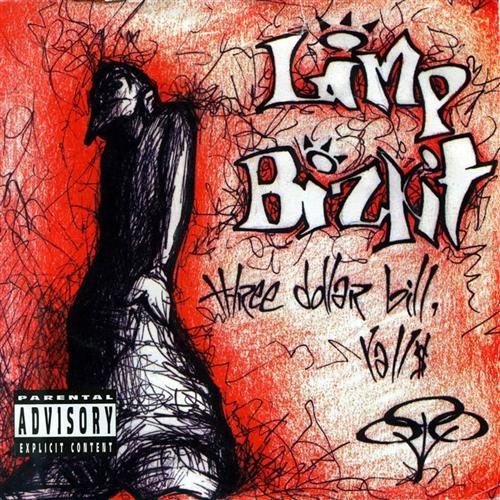 Limp Bizkit - Three Dollar Bill Y All