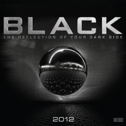 Various - Black 2012 - The Reflection Of Your Dark Side