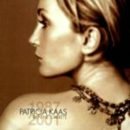 Kaas, Patricia - Rien Ne S Arrete