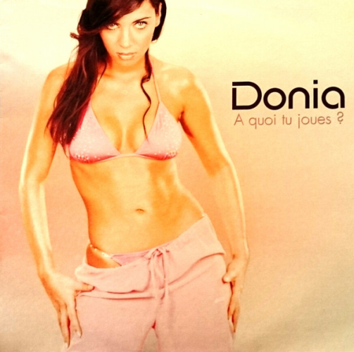 DONIA - A Quoi Tu Joues ? - Disque Maxi x 1