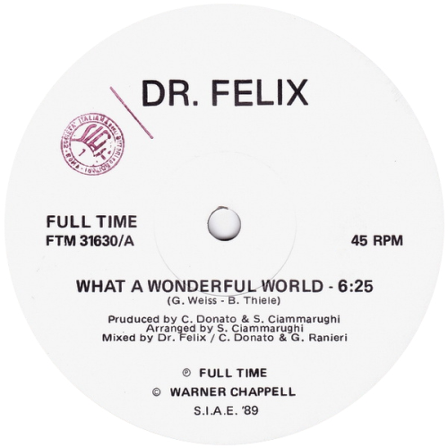 Dr. Felix - What A Wonderful World / Relax Your Body