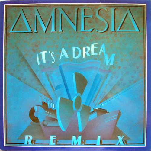 Amnesia - It's A Dream (remix)
