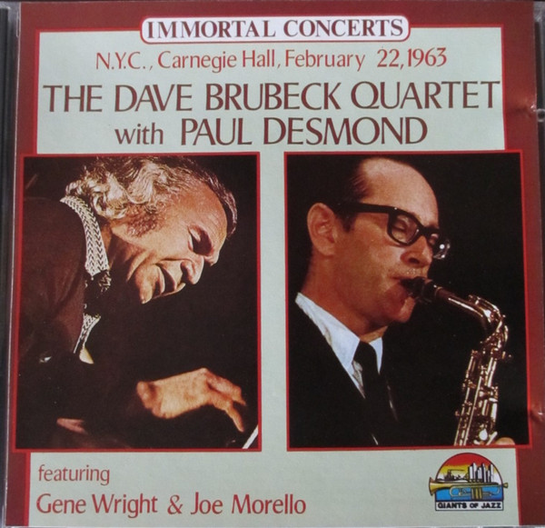 The Dave Brubeck Quartet, Paul Desmond - N.y.c., Carnegie Hall, February 22, 1963