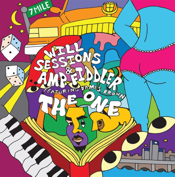Will Sessions, Amp Fiddler, Dames Brown - The One