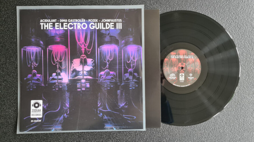 Acidulant, Dima Gastrolër, Mtl Pozek, Johnfaustus - The Electro Guilde Iii