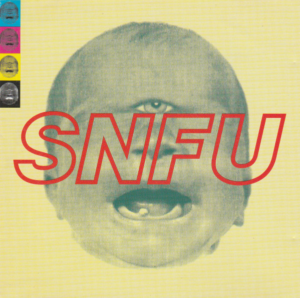 Snfu - The One Voted Most Likely To Succeed