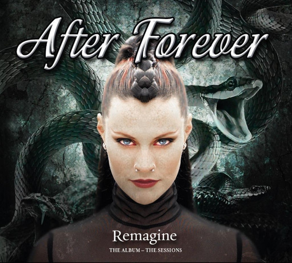 After Forever - Remagine: The Album - The Sessions