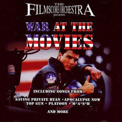 The Film Score Orchestra - War At The Movies