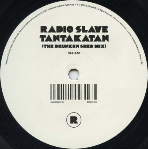Radio Slave - Tantakatan (the Drunken Shed Mix)
