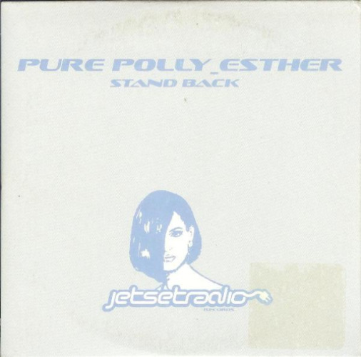 Pure Polly_esther - Stand Back