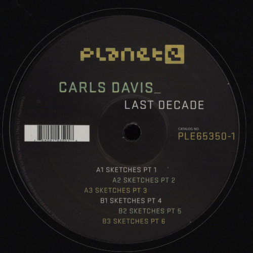 Carls Davis (aka Carl Craig) - Last Decade