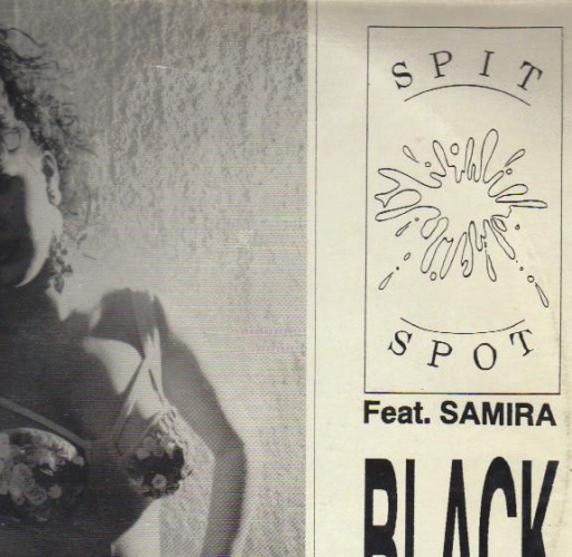 Spit Spot Feat. Samira - Black Rain