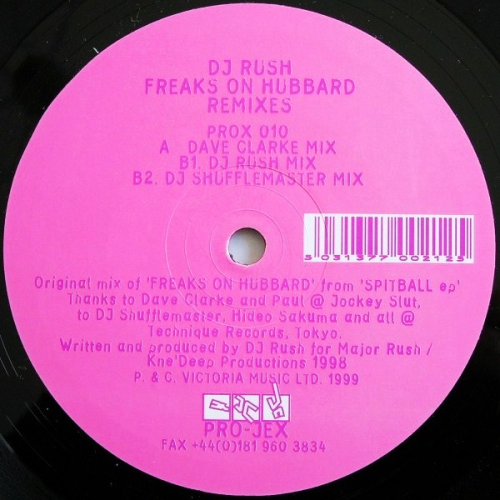 Dj Rush - Freaks On Hubbard Remixes