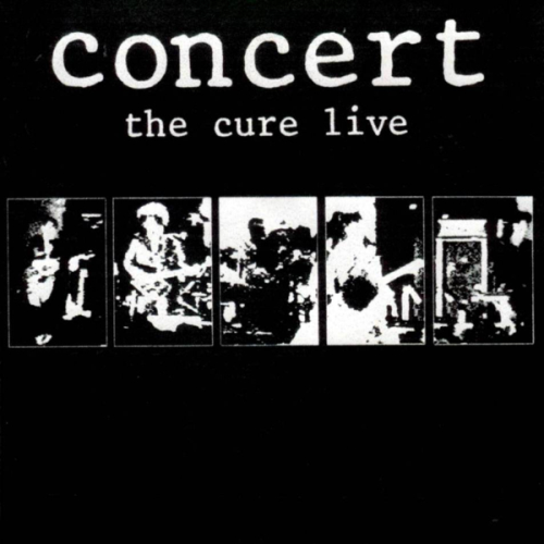 The Cure - The Cure Live